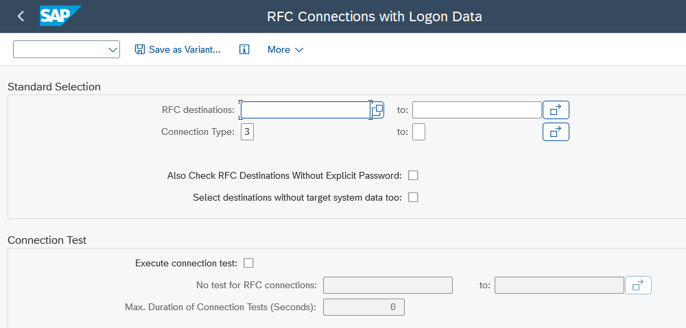 Screenshot of the SAP "RFC Connections with Logon Data" selection screen, showing filter fields for RFC destinations and connection type, checkboxes to include destinations without explicit password or target system data, and a connection test section with options to run tests and set a maximum duration in seconds.